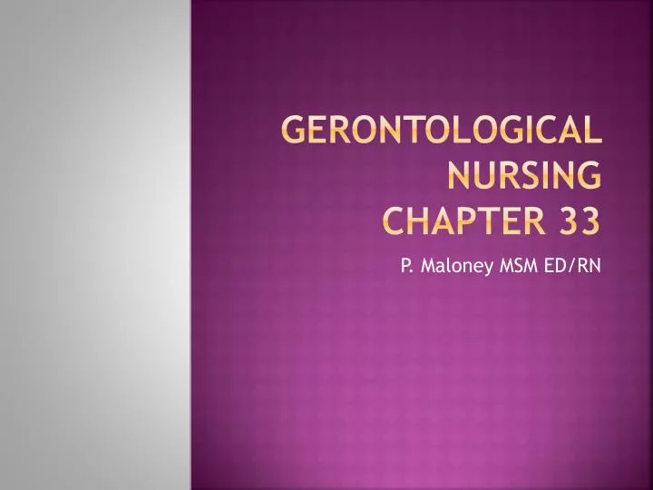 gerontological nursing chapter 33