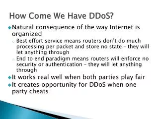How Come We Have DDoS?