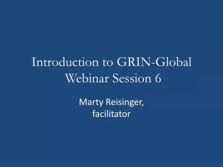 introduction to grin global webinar session 6