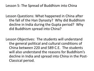 Lesson 5: The Spread of Buddhism into China