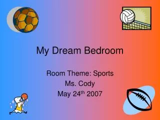 My Dream Bedroom