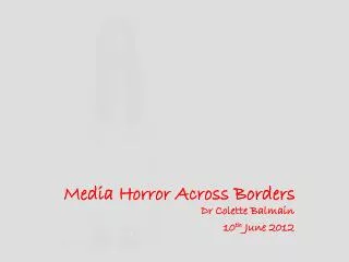 Media Horror Across Borders