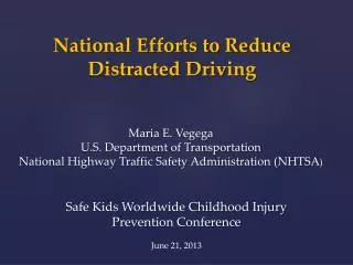 National Efforts to Reduce Distracted Driving