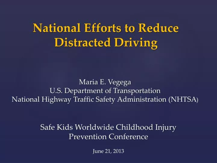 national efforts to reduce distracted driving