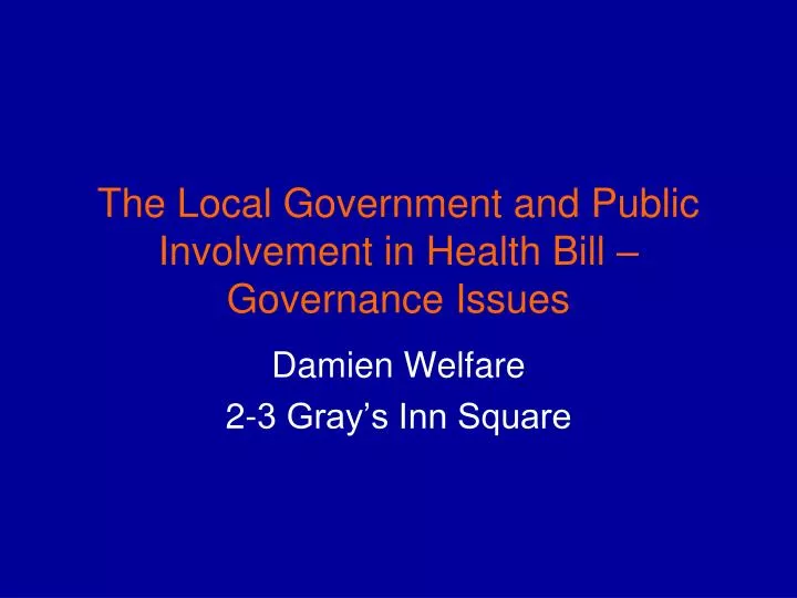 the local government and public involvement in health bill governance issues