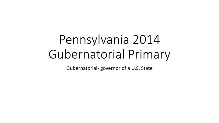 pennsylvania 2014 gubernatorial primary