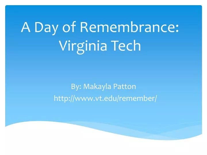 a day of remembrance virginia tech