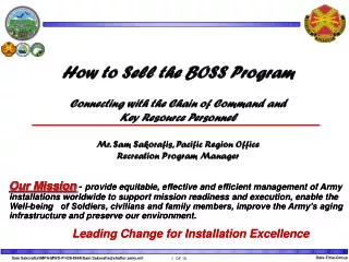 How to Sell the BOSS Program Connecting with the Chain of Command and Key Resource Personnel