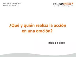 lenguaje y comunicaci n 4 b sico clase n 2