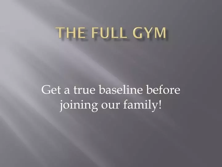the full gym