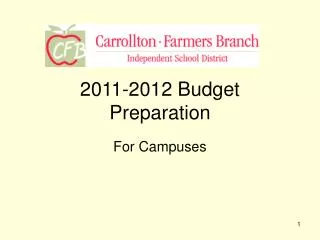 2011-2012 Budget Preparation