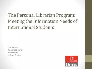The Personal Librarian Program: Meeting the Information Needs of International Students