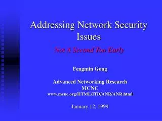 Addressing Network Security Issues