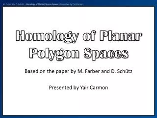 Homology of Planar Polygon Spaces
