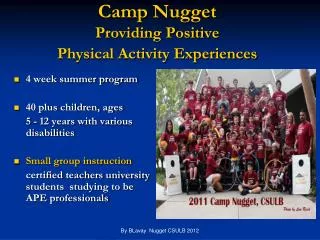 Camp Nugget Providing Positive Physical Activity Experiences