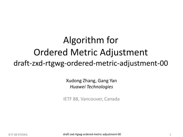 algorithm for ordered metric adjustment draft zxd rtgwg ordered metric adjustment 00