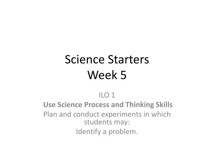 science starters week 5