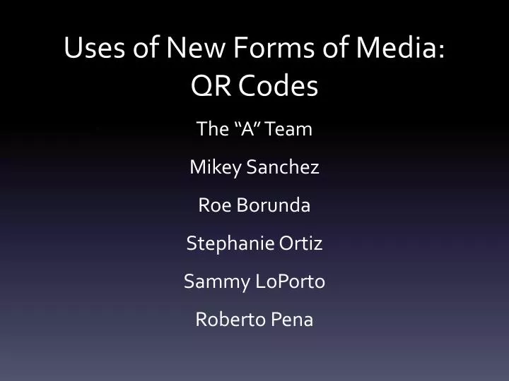 uses of new forms of media qr codes