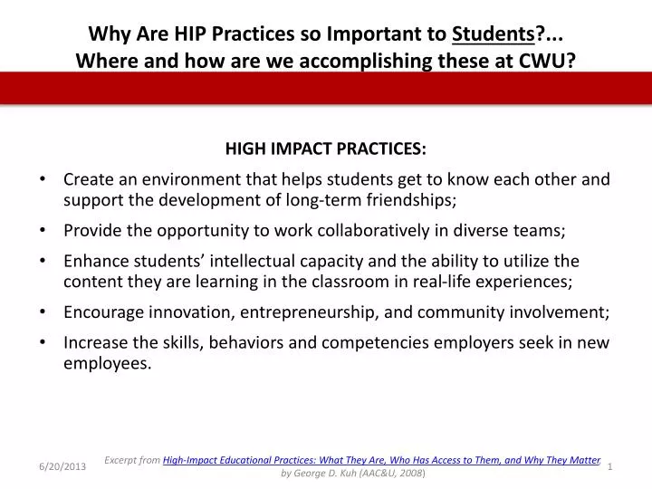 why are hip practices so important to students where and how are we accomplishing these at cwu