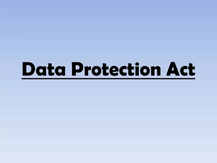 data protection act