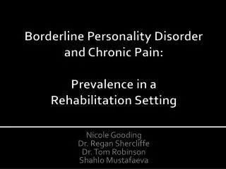 Borderline Personality Disorder and Chronic Pain: Prevalence in a Rehabilitation Setting