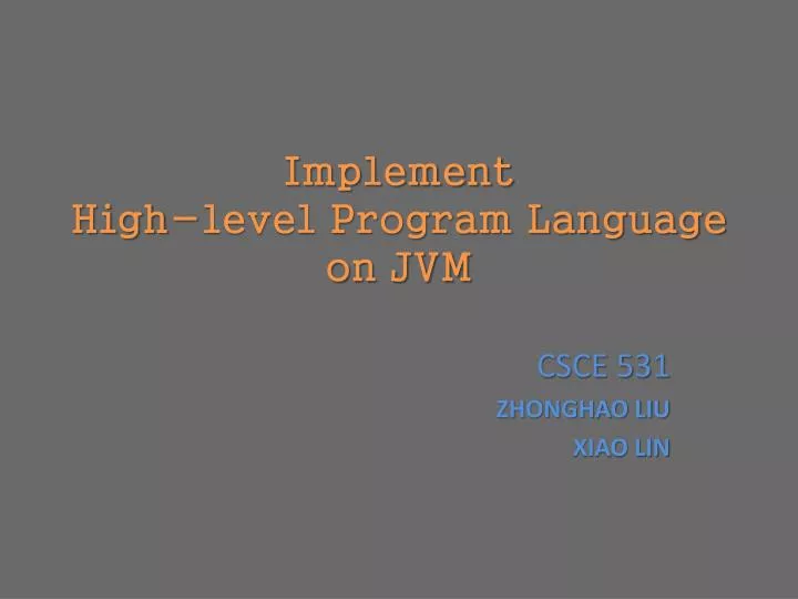 implement high level program language on jvm