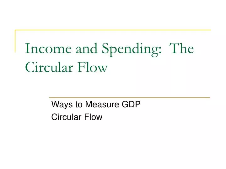 income and spending the circular flow