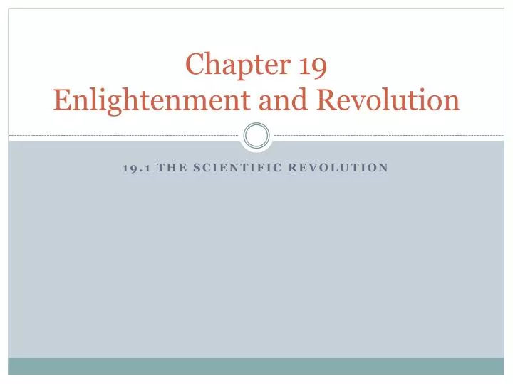 chapter 19 enlightenment and revolution