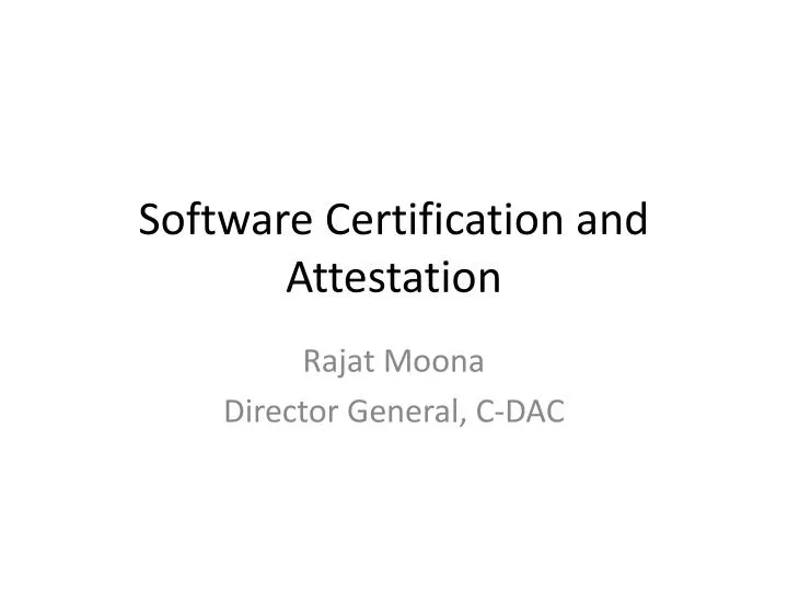 software certification and attestation