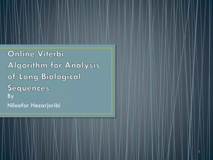 online viterbi algorithm for analysis of long biological sequences