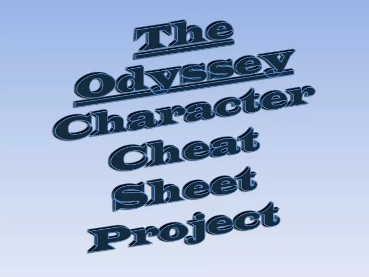the odyssey character cheat sheet project