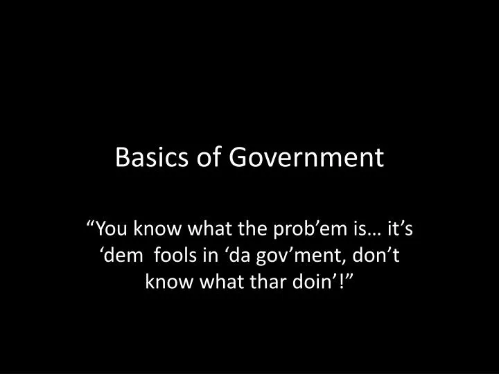 basics of government