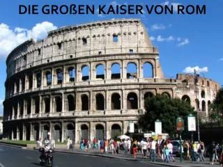 die gro en kaiser von rom
