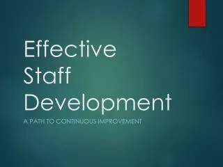 Effective Staff Development