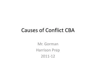 Causes of Conflict CBA