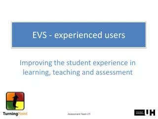 EVS - experienced users