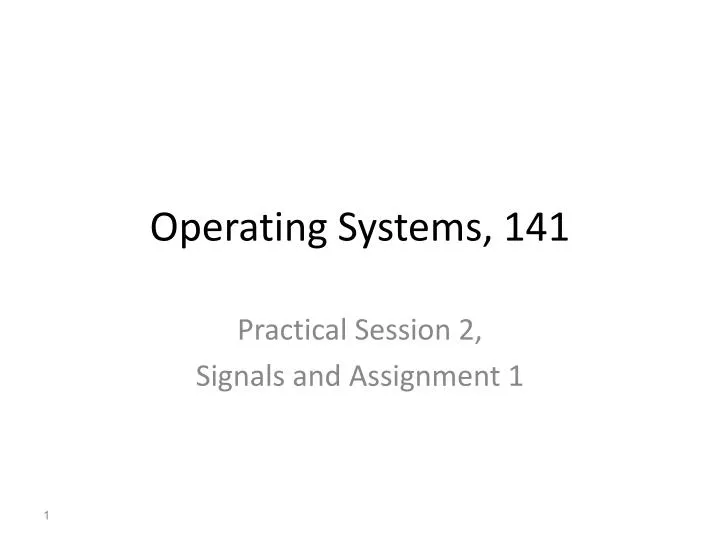 operating systems 141