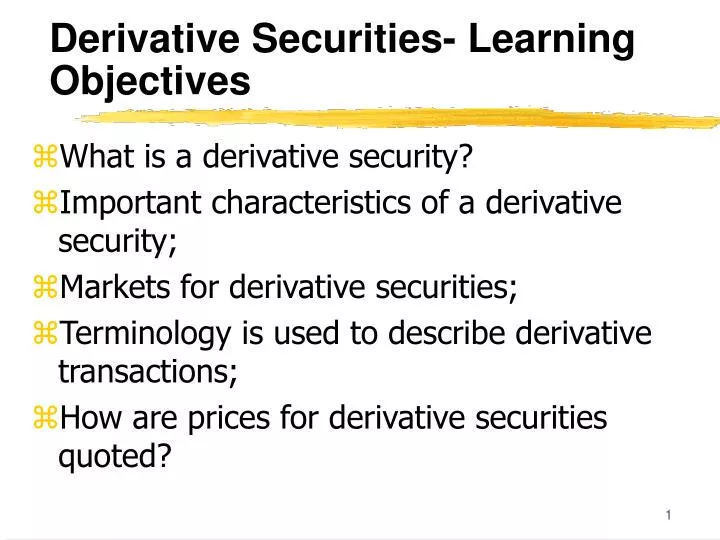 derivative securities learning objectives