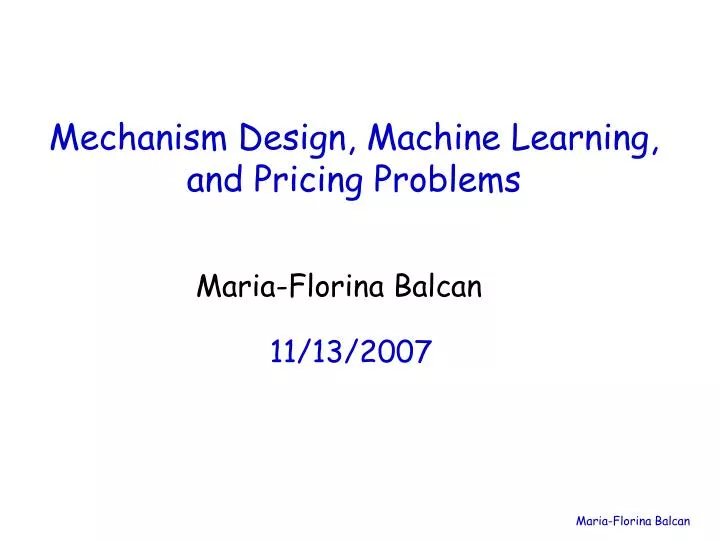 mechanism design machine learning and pricing problems