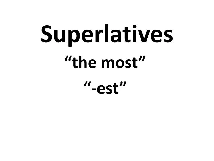 superlatives