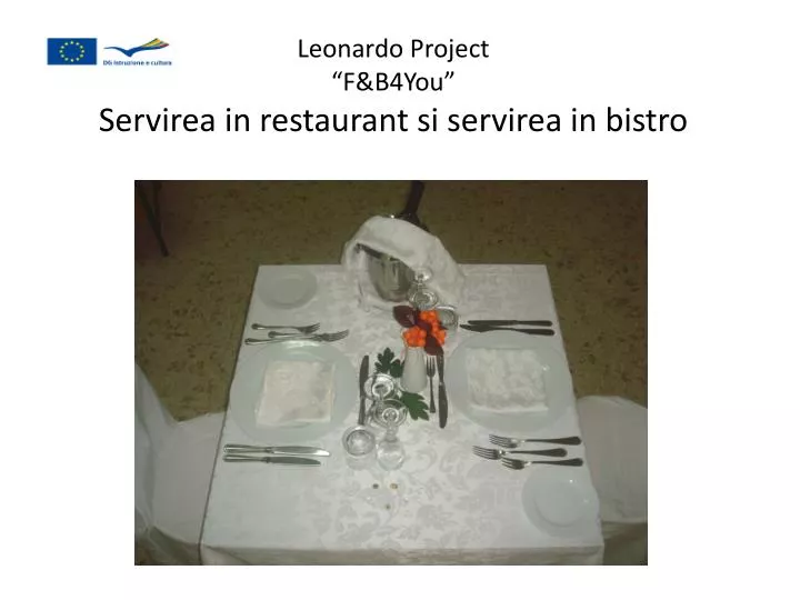 leonardo project f b4you servirea in restaurant si servirea in bistro