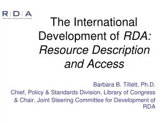 The International Development of RDA: Resource Description and Access
