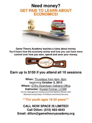 Need money? Get paid to learn about ECONOMICS!