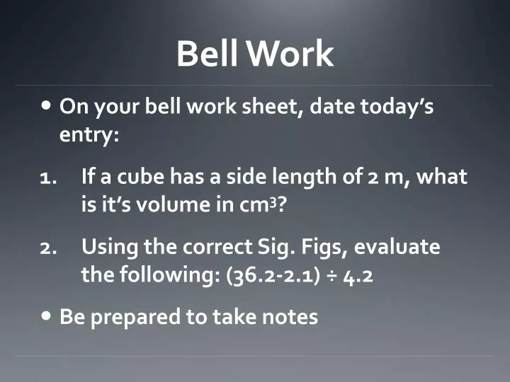 bell work