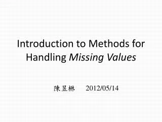 introduction to methods for handling missing values