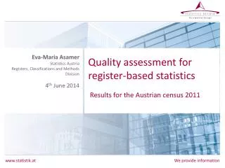 Quality assessment for register- based statistics