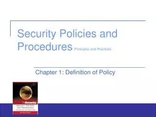 Security Policies and Procedures : Principles and Practices