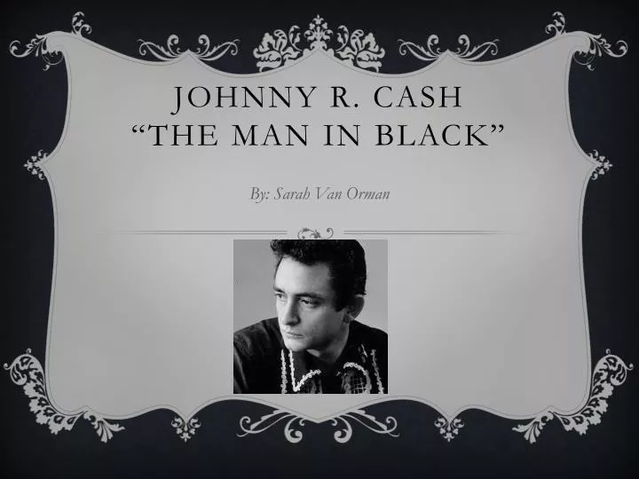 johnny r cash the man in black