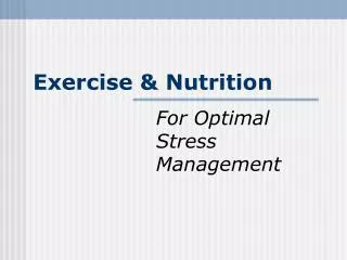Exercise &amp; Nutrition