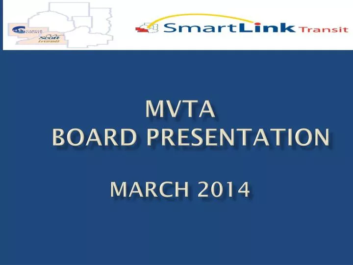 mvta board presentation march 2014